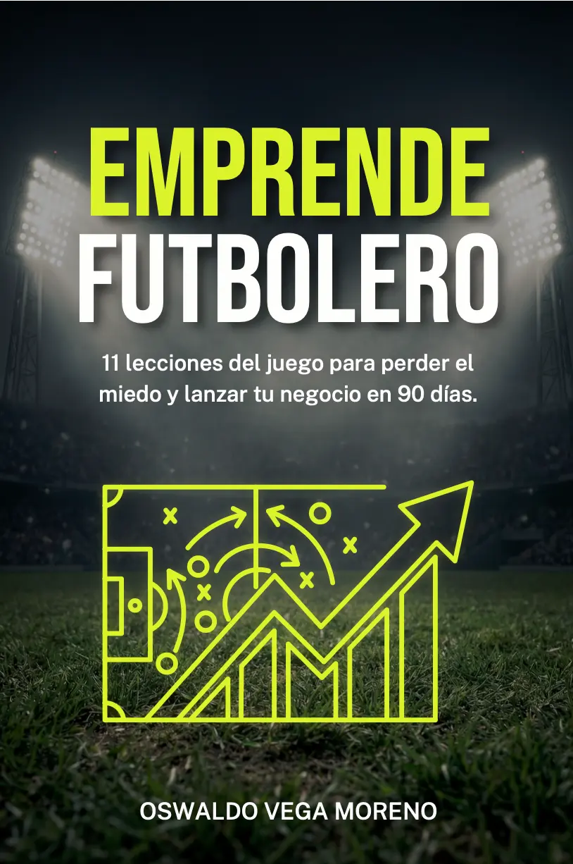Carátula del libro Emprende Futbolero